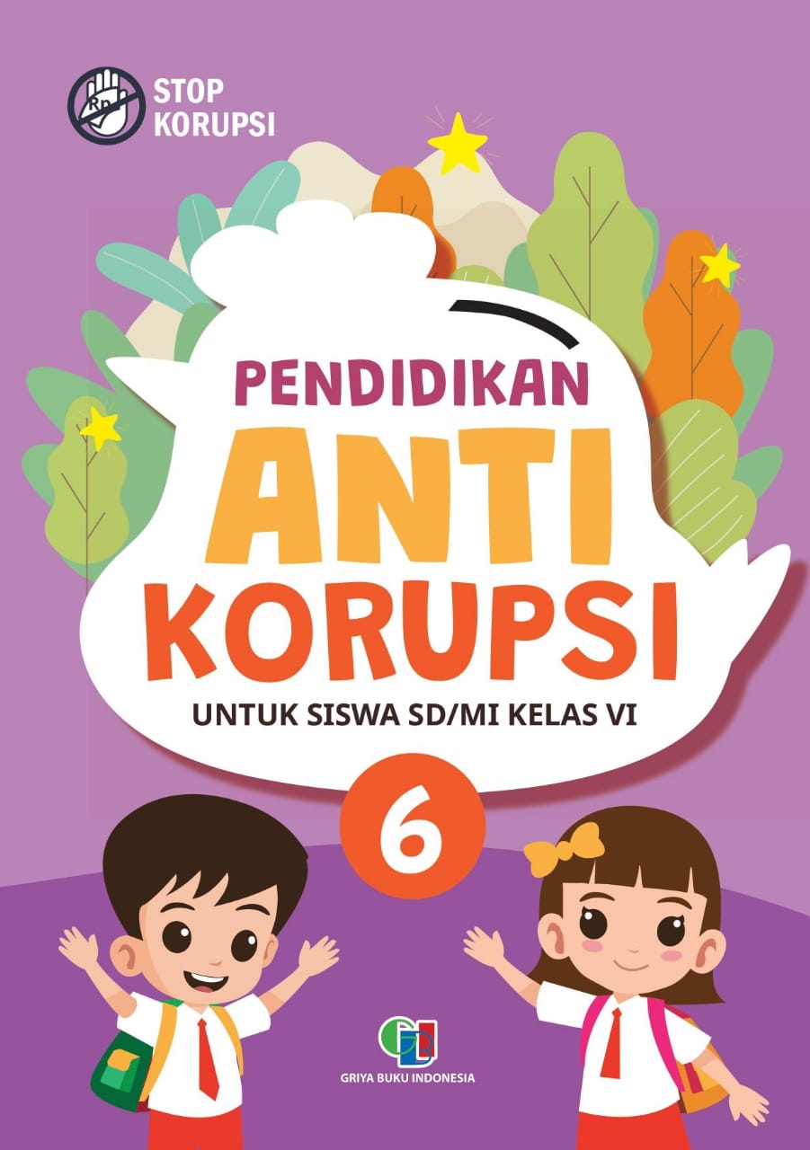 PENDIDIKAN ANTI KORUPSI SERI 6